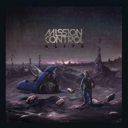 Mission Control : Alive